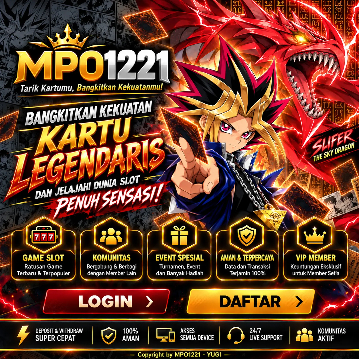 MPO1221 — Yugi dan Slifer the Sky Dragon